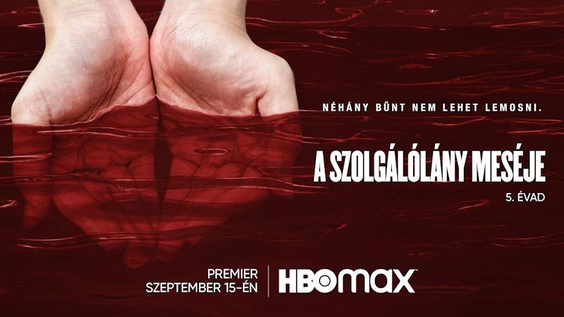 220815_hu_thehandmai_630dd95912123_edited A szolgálólány meséje 5. évad premier hír thumbnail